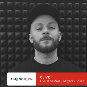 Clive - Live @ SIGNAll_FM (02.02.2020)