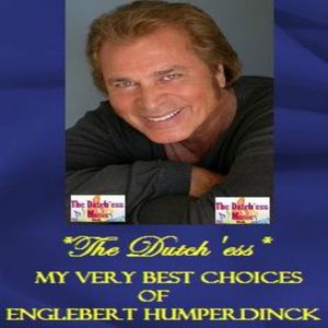 My Very Best Choices of Englebert Humperdinck