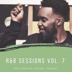 R&B Sessions Vol. VII [Nu Sh*t]