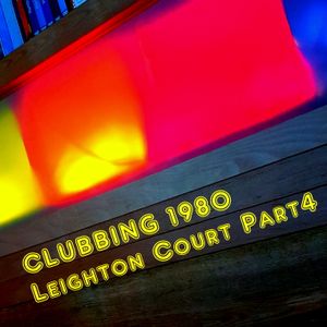 Clubbing 1980-81 Leighton Court 4