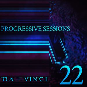 Da Vinci - Progressive Sessions 022