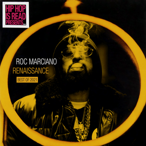 Roc Marciano - Renaissance (Best of 2021)