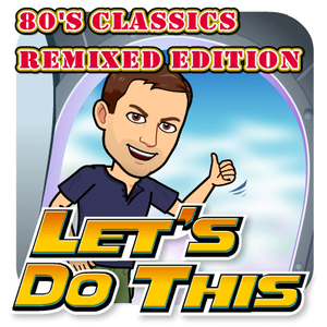 80's Classics Remixed Edition