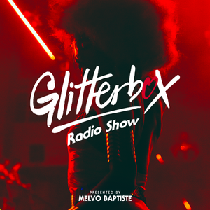 Glitterbox Radio Show 185: The House Of Mousse T