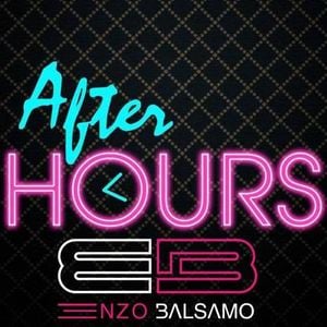 Affter Hours By Dj Enzo Balsamo by Dj Enzo Balsamo | Mixcloud