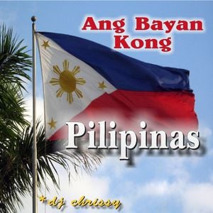 Ang Bayan Kong Pilipinas ... (My country ~ The Philippines) by DJ ...