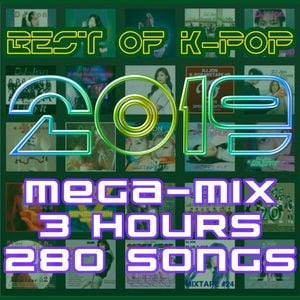 Cover art for Best Of K-Pop 2019 3 Hour Mega Mix 280 songs! by djjonOFFICIAL