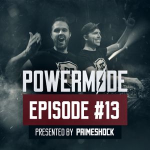 #PWM13 | Powermode - Presented by Primeshock