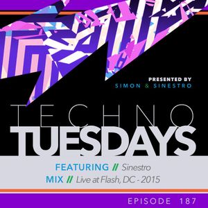 Techno Tuesdays 187 - Sinestro - Live at Flash, DC - 2015