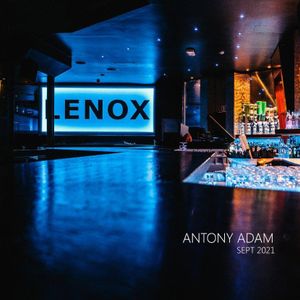 ANTONY ADAM | LENOX CLUB LUXEMBOURG | Septembre 2021