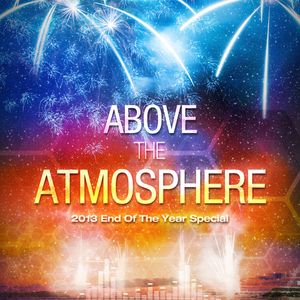 Above The Atmosphere End Of The Year Mix 2013
