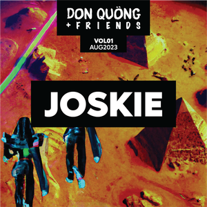 Joskie At Don Quöng & Friends 5th August 2023