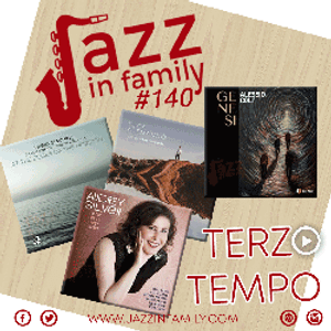 Jazz in Family #140 (Release 17/10/2019)