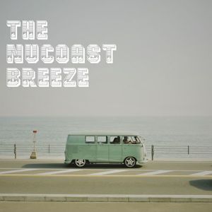 The NuCoast Breeze - Show #33