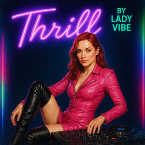 Cover art for Thrill by LadyVibe