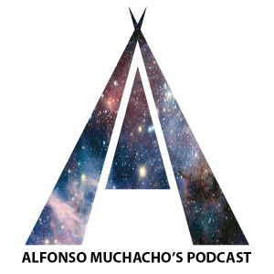 Alfonso Muchacho's Podcast - Episode 097 January 2019