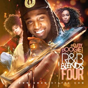 DJTYBOOGIE PRESENTS "R&B BLENDS PT 4" (FULL MIXTAPE)
