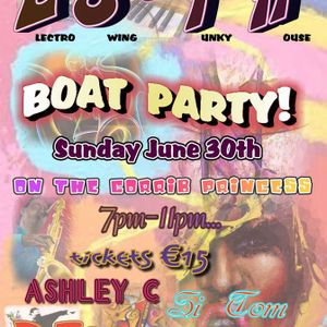 Swingin' On A Boat!! - Ashley C's Corrib Princess Electro Swing Extravaganza! 30-06-13