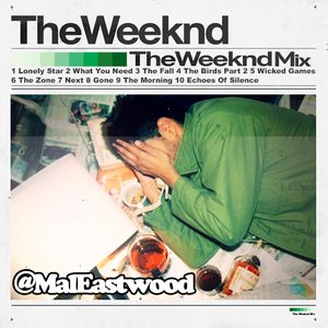 The Weeknd Mix