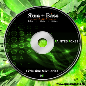 Painted Foxes - Rum + Bass Exclusive Mix Series 011 - www.rumandbass.ca
