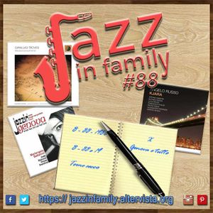 Jazz in Family #88 del 29 marzo 2018