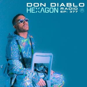 Don Diablo - Hexagon Radio 377 2022-04-20