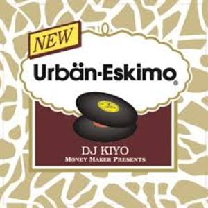 DJ KIYO [ROYALTY PRODUCTION] Urban-Eskimo A