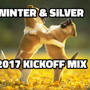 Cover art for Winter & Silver - 2017 Kickoff Mix by WinterSC