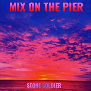 Cover art for Mix On The Pier by StoneSoldier