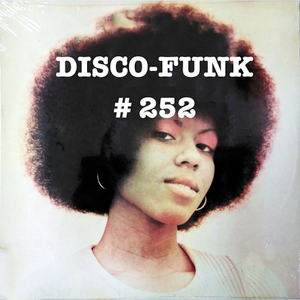 Cover art for Disco-Funk Vol. 252 - (1 big stem for mankind #1) by segundoaureliano