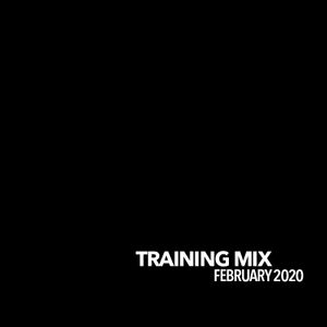 Training Mix - February 2020