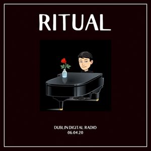 RITUAL - 06.04.20