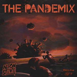 Neon Steve - The Pandemix
