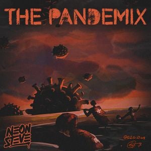 Cover art for Neon Steve - The Pandemix by NeonSteve