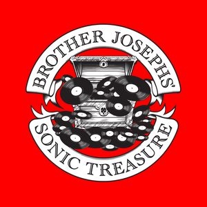 Brother Josephs' Sonic Treasure - Ep 1