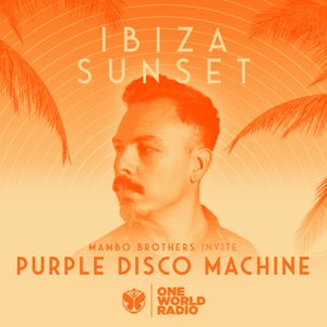 Tomorrowland Ibiza Sunset Mix - Mambo Brothers invite Purple Disco Machine