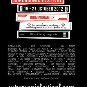 Supersonic Festival 2012 Preview Podcast 2