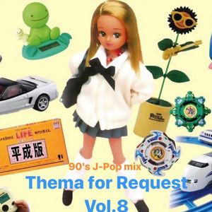 Cover art for Thema for Request vol.8 - 90's J-POP mix - by chihiro-chiba