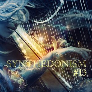 Synthedonism - Session #13