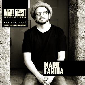 Mark Farina - Recorded Live at West Coast Weekender - May 7, 2017