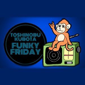 久保田利伸ファンキーフライデー19年02月01日 Funk三昧 第2弾 By Radiobeat Mixcloud