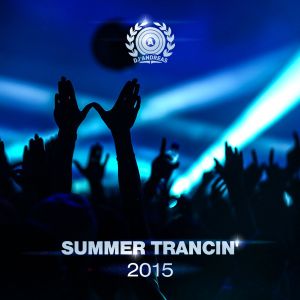 Summer Trancin' 2015