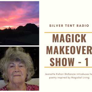 The Magick Makeover Show No 1 with Jeanette Kishori McKenzie
