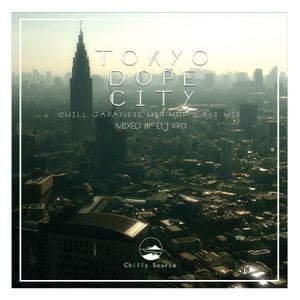Tokyo Dope City Chill 日本語ラップmix By Dj Kro Mixcloud