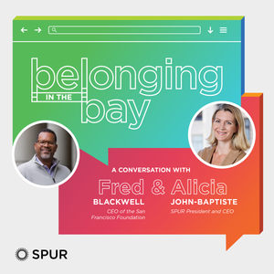Belonging in the Bay: Fred Blackwell