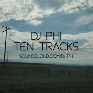 Dj Phi - Ten Tracks (2021)