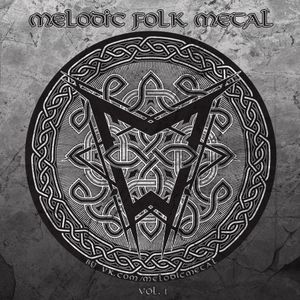 Cover art for VA - 2015 - Melodic Folk Metal VOL 1 by MelodicMetal