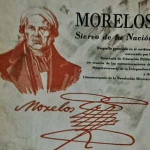 José María Morelos. Soy siervo de la Nación