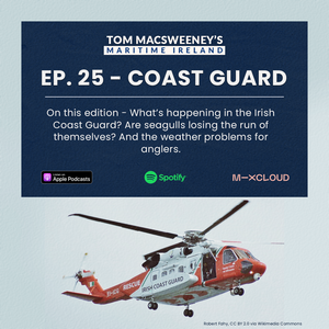 Tom MacSweeney's Maritime Ireland - 8th November 2021
