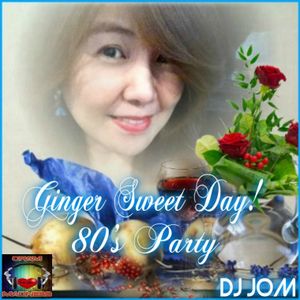 Cover art for Ginger Sweet Day! - 80's Retro Party by dj-jom_celo